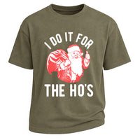 I Do It For The Ho’s Funny Santa Christmas T-shirt