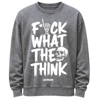 F*ck What They Think Skull Hand Western Sweatshirt